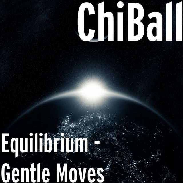Equilibrium Gentle Moves - Digital Download Album